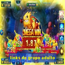 links de grupo adulto